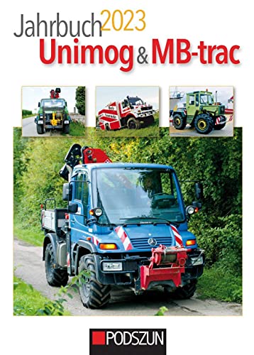 Jahrbuch Unimog & MB-trac 2023 von Podszun GmbH