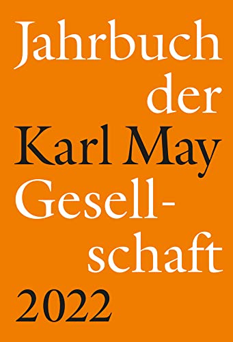 Jahrbuch der Karl-May-Gesellschaft 2022 von Hansa