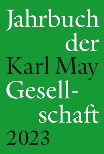 Jahrbuch der Karl-May-Gesellschaft 2023 von Hansa