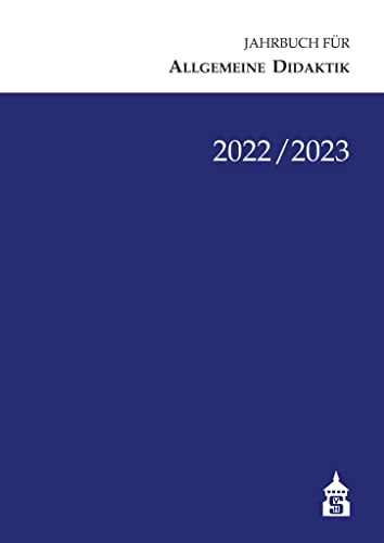Jahrbuch für Allgemeine Didaktik 2022/2023 von Schneider bei wbv