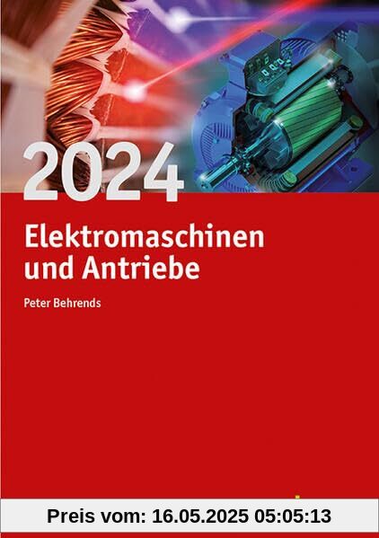 Jahrbuch für Elektromaschinenbau + Elektronik / Elektromaschinen und Antriebe 2024
