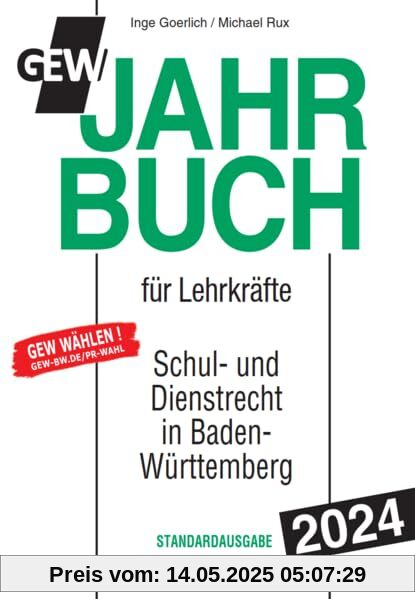 Jahrbuch für Lehrkräfte: Schul- und Dienstrecht Baden-Württemberg