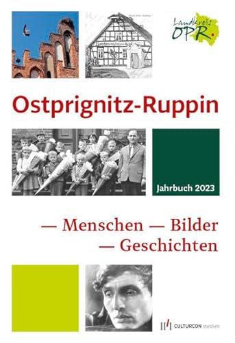 Jahrbuch für den Landkreis Ostprignitz-Ruppin 2023 von Isensee, Florian, GmbH