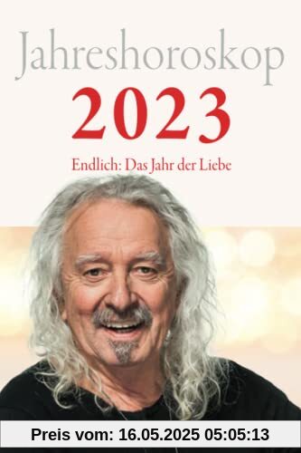 Jahreshoroskop 2023: Endlich: Das Jahr der Liebe