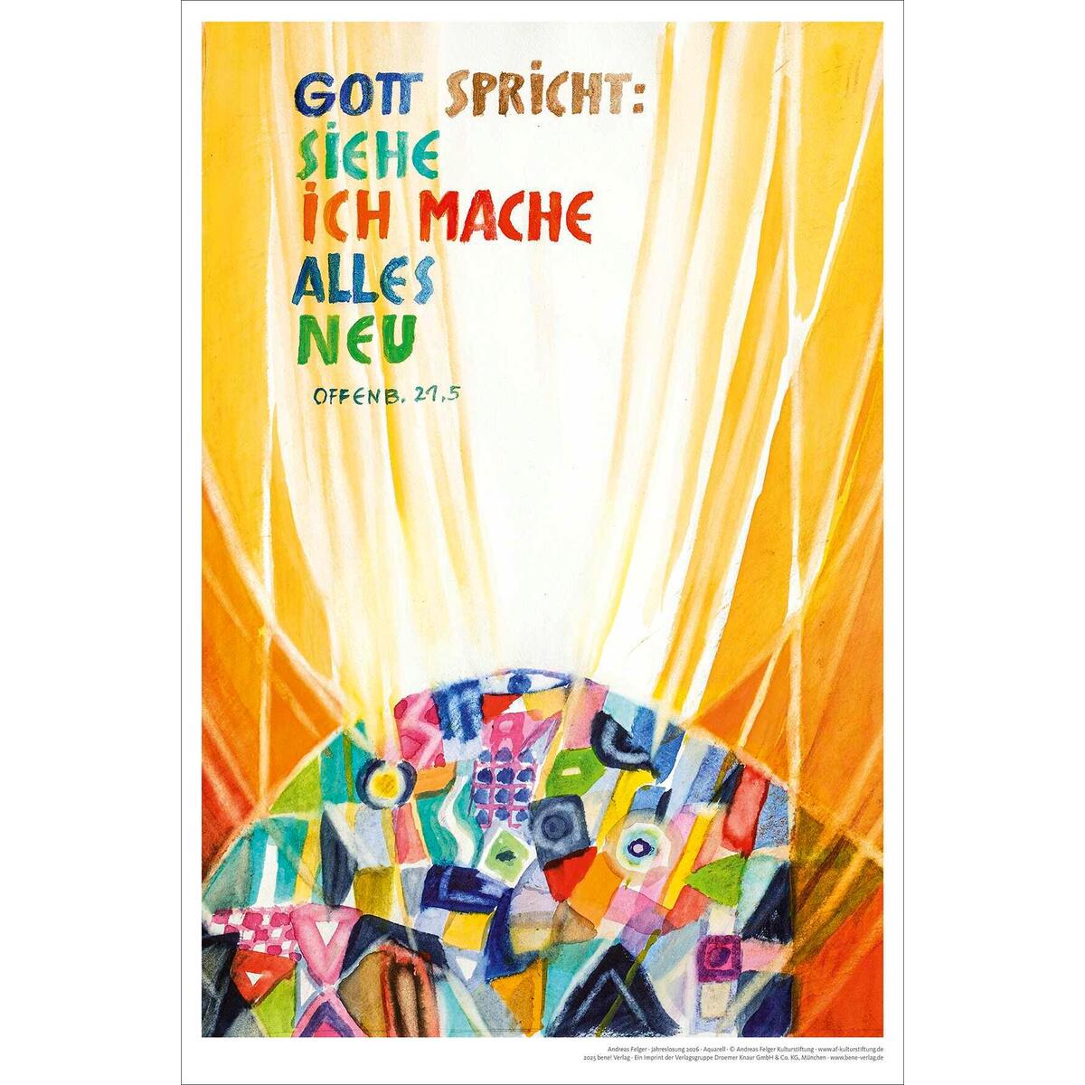 Jahreslosung Andreas Felger 2026, Kunstdruck 40 x 60 cm von bene!