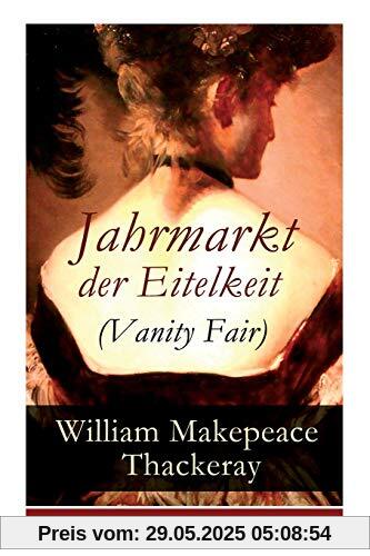 Jahrmarkt der Eitelkeit (Vanity Fair)