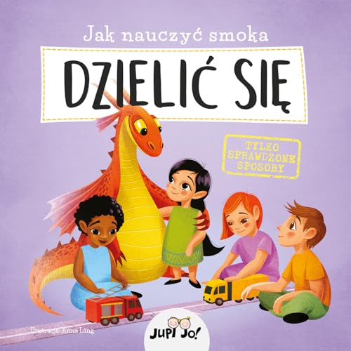 Jak nauczyć smoka DZIELIĆ SIĘ von Jedność
