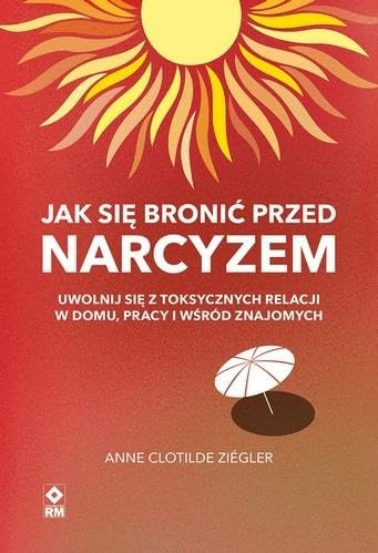 Jak się bronić przed narcyzem von RM
