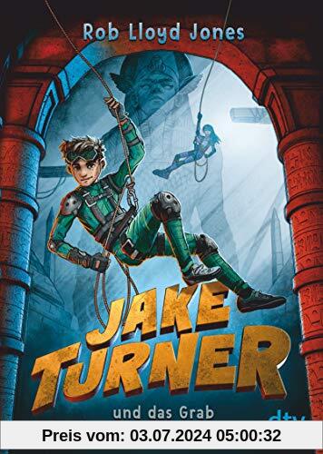 Jake Turner und das Grab der Smaragdschlange (Die Jake Turner-Reihe, Band 1)