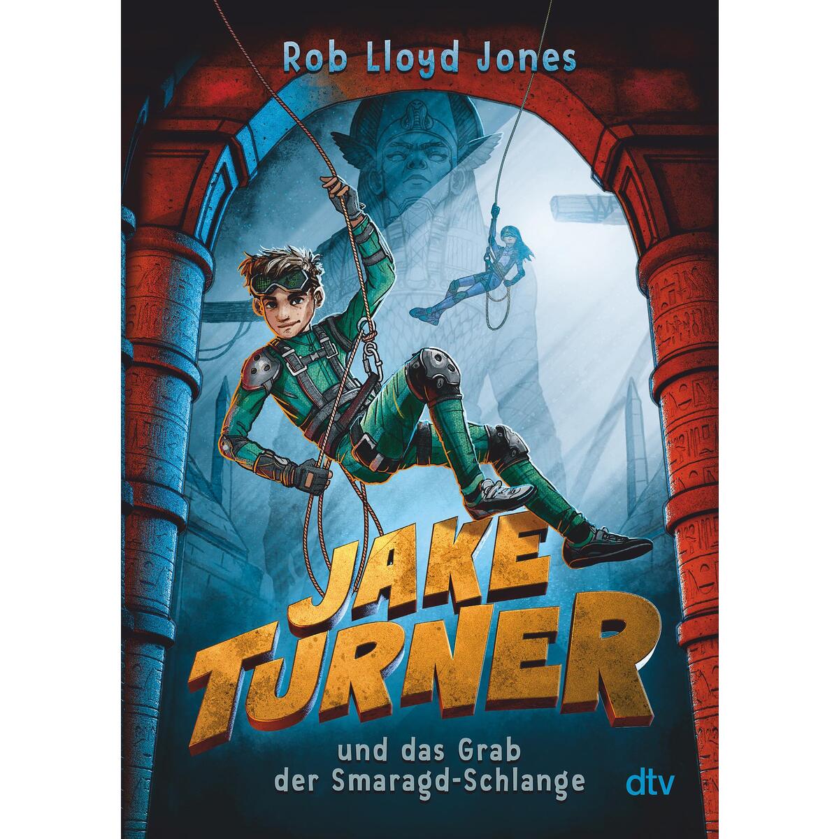 Jake Turner und das Grab der Smaragdschlange Jake Turner und das Grab der Smaragdschlange von dtv Verlagsgesellschaft