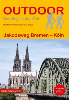 Jakobsweg Bremen - Köln von Stein (Conrad)