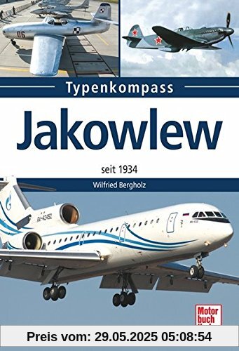 Jakowlew: seit 1934 (Typenkompass)