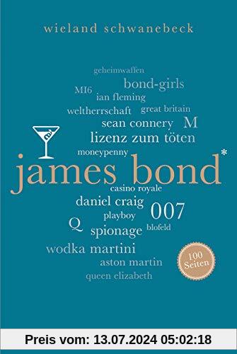 James Bond. 100 Seiten (Reclam 100 Seiten)