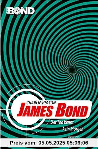 James Bond. Der Tod kennt kein Morgen