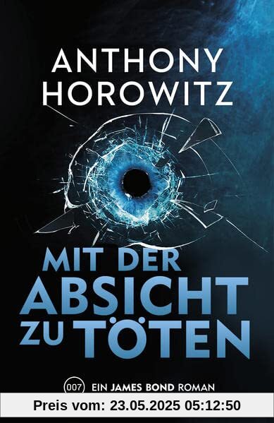 James Bond: Mit der Absicht zu töten James Bond: Mit der Absicht zu töten