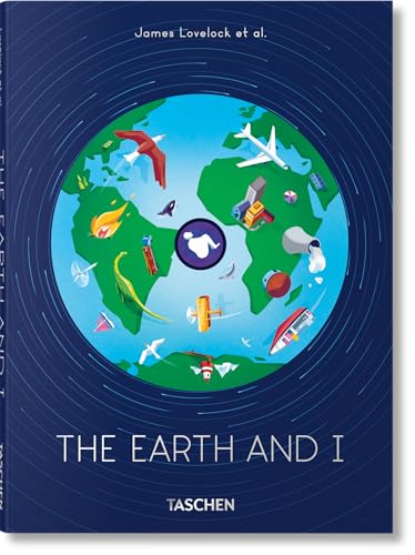 James Lovelock et al. The Earth and I von TASCHEN