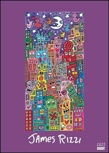 James Rizzi 2023 - Kunst-Kalender - Poster-Kalender - 50x70 von Dumont Kalenderverlag