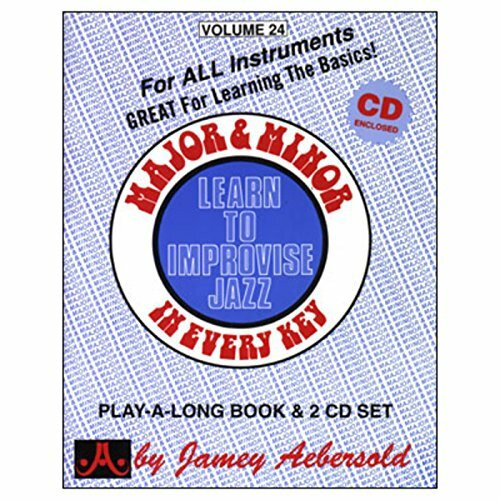 Jamey Aebersold Jazz -- Learn to Improvise Jazz -- Major & Minor in Every Key, Vol 24: Learn t... Jamey Aebersold Jazz -- Learn to Improvise Jazz -- Major & Minor in Every Key, Vol 24: Learn t...