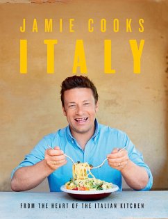 Jamie Cooks Italy von Michael Joseph / Penguin Books UK