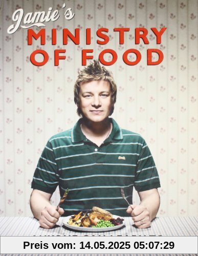 Jamie's Ministry of Food: Anyone Can Learn to Cook in 24 Hours