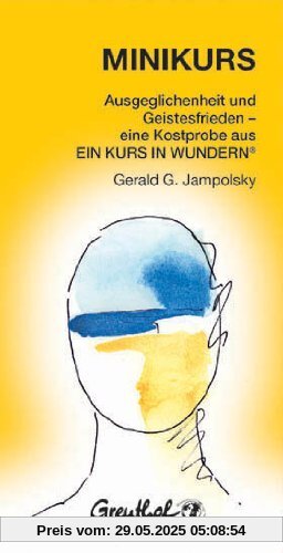 Jampolsky, G: Minikurs