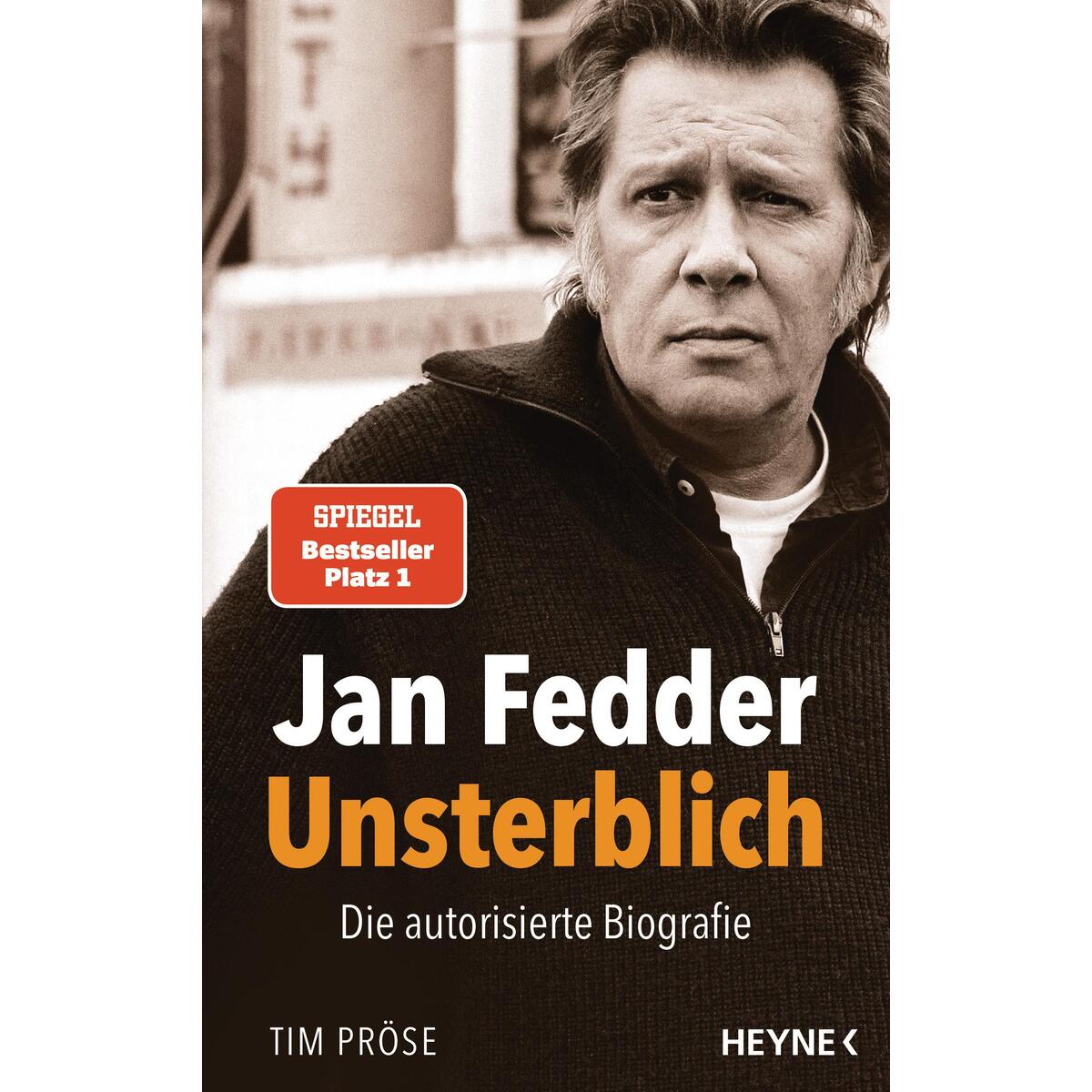 Jan Fedder - Unsterblich von Heyne Verlag