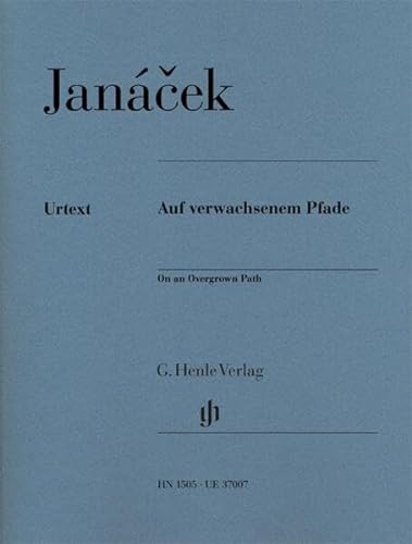 Auf verwachsenem Pfade; Klavier zu zwei Händen: Besetzung: Klavier zu zwei Händen (G. Henle Urtext-Ausgabe)