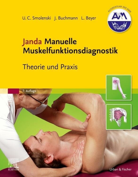 Janda Manuelle Muskelfunktionsdiagnostik: Theorie und Praxis