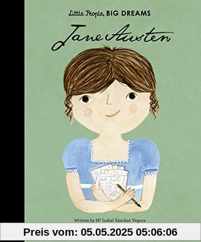 Jane Austen (Little People, BIG DREAMS, Band 14)