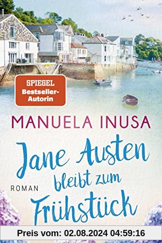 Jane Austen bleibt zum Frühstück: Roman