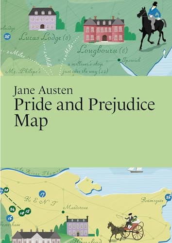 Jane Austen: Pride and Prejudice Map (Literary Maps)