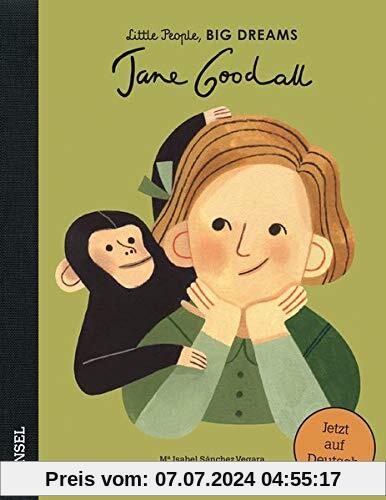 Jane Goodall: Little People, Big Dreams. Deutsche Ausgabe