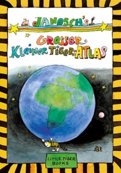 Janosch's Großer Kleiner Tiger-Atlas von LittleTiger Verlag