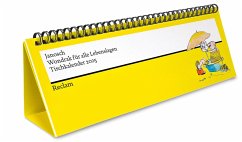 Janosch: »Wondrak für alle Lebenslagen« (Tischkalender 2025). Mit Zitaten und Illustrationen von Janosch von Reclam, Ditzingen