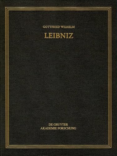 Januar – Dezember 1707 (Gottfried Wilhelm Leibniz: Sämtliche Schriften und Briefe. Allgemeiner politischer und historischer Briefwechsel) von De Gruyter Akademie Forschung