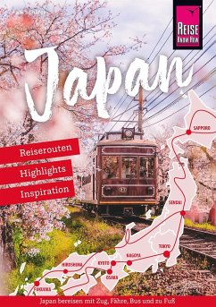 Japan - Reiserouten, Highlights, Inspiration von Reise Know-How Verlag Peter Rump