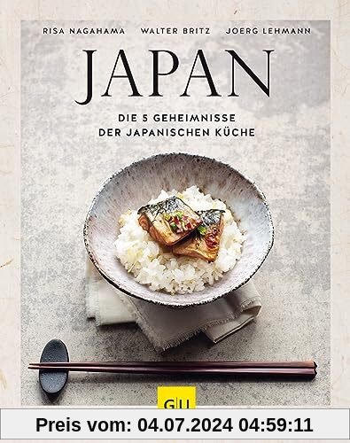 Japan: Die 5 Geheimnisse der japanischen Küche (GU Themenkochbuch)