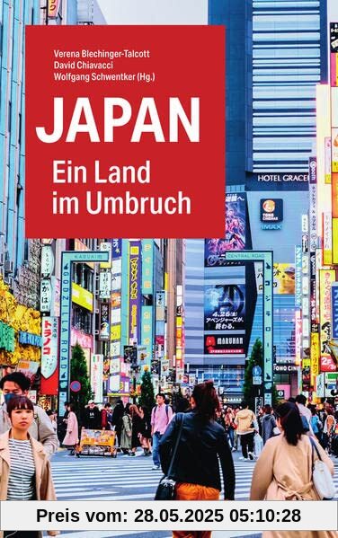 Japan: Ein Land im Umbruch