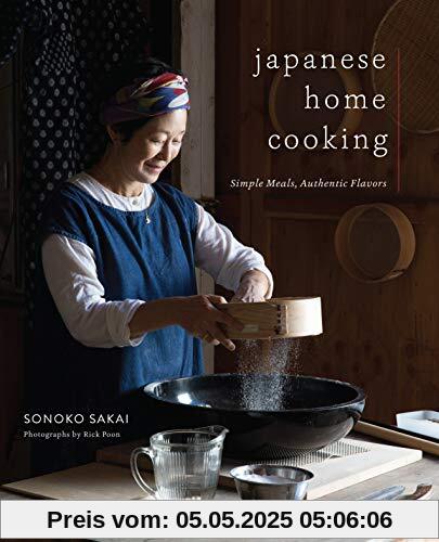 Japanese Home Cooking: Simple Meals, Authentic Flavors