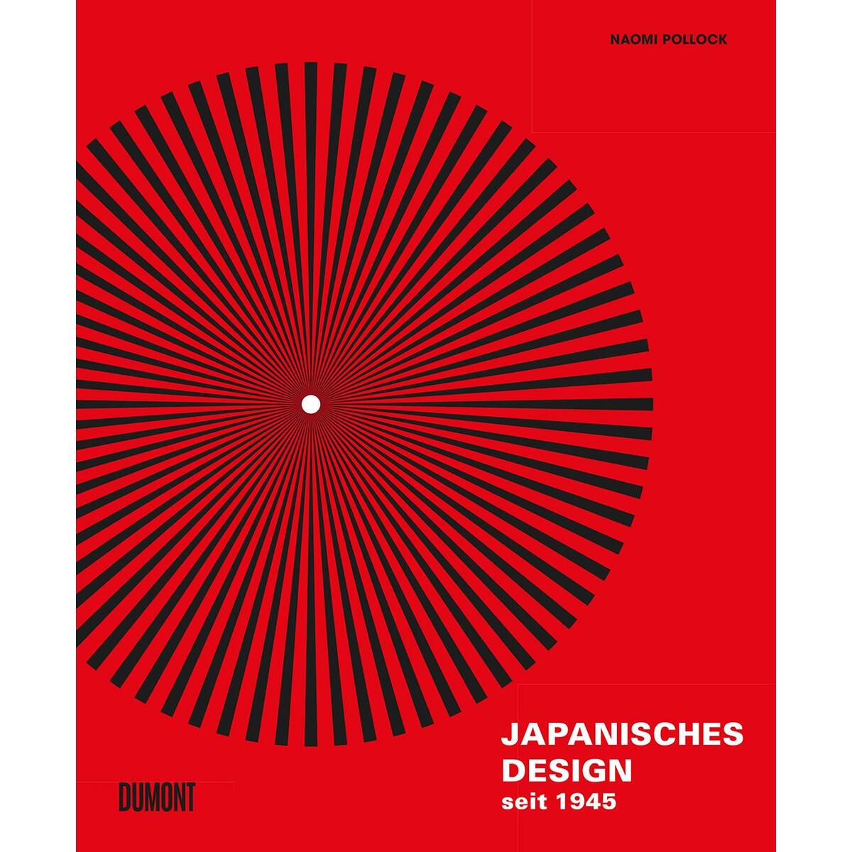 Japanisches Design seit 1945 von DuMont Buchverlag GmbH