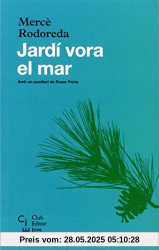 Jardí vora el mar (Club Editor jove, Band 6)