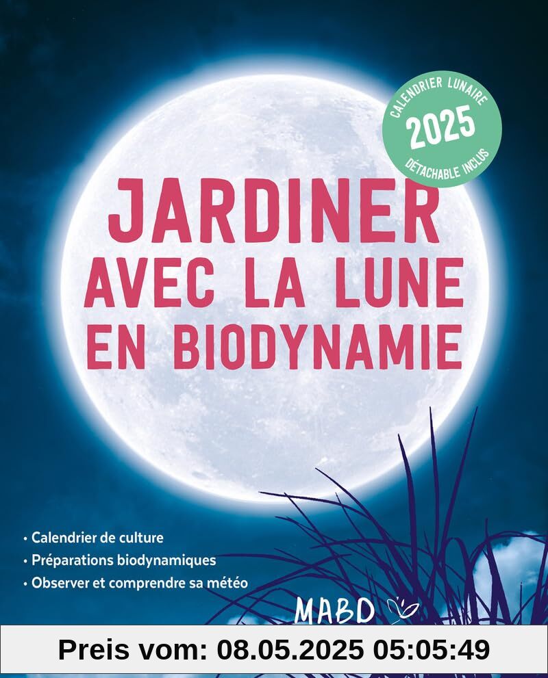 Jardiner avec la Lune en biodynamie 2025