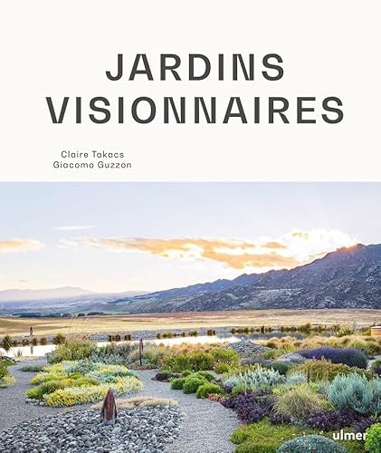 Jardins visionnaires Jardins visionnaires von ULMER