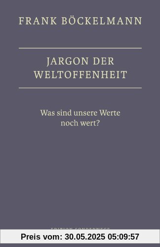 Jargon der Weltoffenheit Jargon der Weltoffenheit