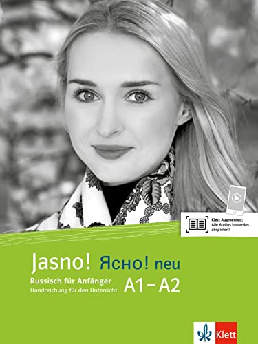 Jasno! neu A1-A2: Russisch für Anfänger. Unterrichtshandbuch (Jasno! neu: Russisch für Anfänger und Fortgeschrittene)