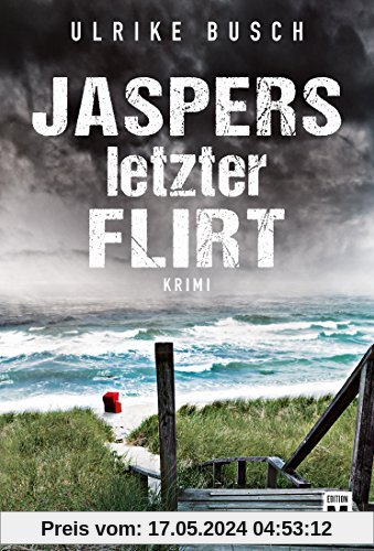 Jaspers letzter Flirt - Ein Fall für die Kripo Wattenmeer