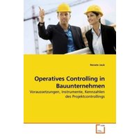 Jauk, R: Operatives Controlling in Bauunternehmen