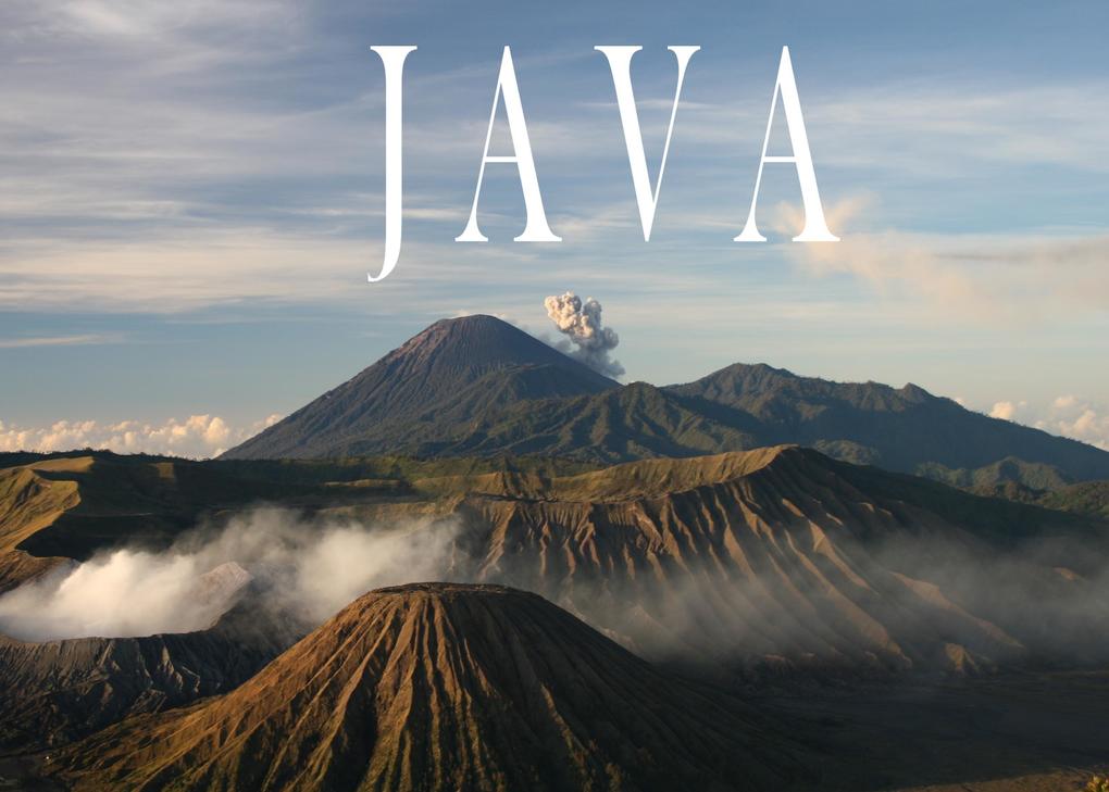 Java - Ein Bildband von Baltic Sea Press E.K.