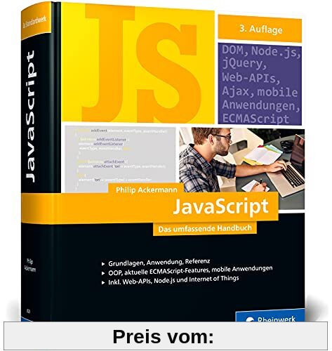 JavaScript: Das umfassende Handbuch. JavaScript lernen und verstehen. Inkl. objektorientierter und funktionaler Programmierung