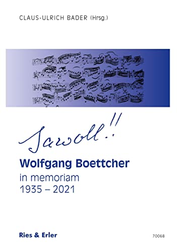 Jawoll!!: Wolfgang Boettcher in memorian 1935 - 2021